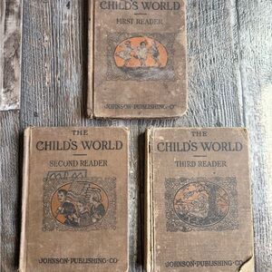 Antique The Child's World Books - Set Of 3 -  1917 Johnson Publishing Co.